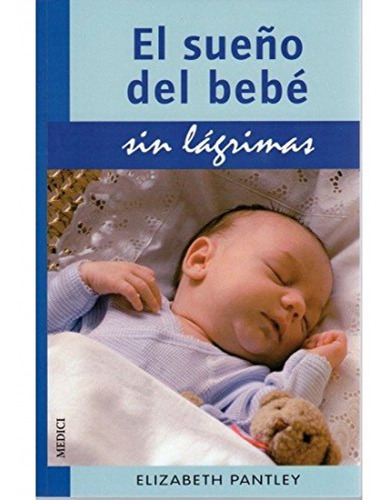 El Sueño Del Bebé Sin Lágrimas