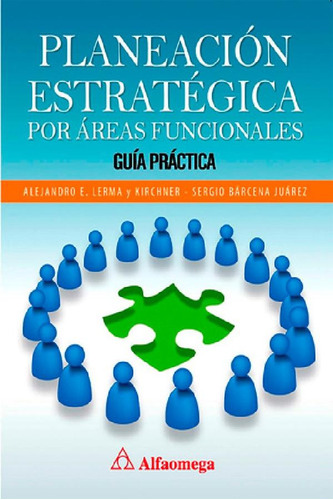 Libro - Planeacion Estrategica Por Areas Funcionales. Guia 