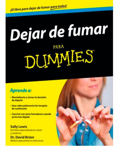 Dejar De Fumar Para Dummies, De Lewis / Brizerplaneta. Editorial Planeta, Tapa Blanda En Español, 2015