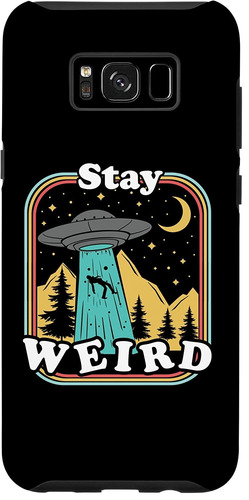 Galaxy S8 Stay Weird Funny Ufo Abduction 70s 80s Retro Alien