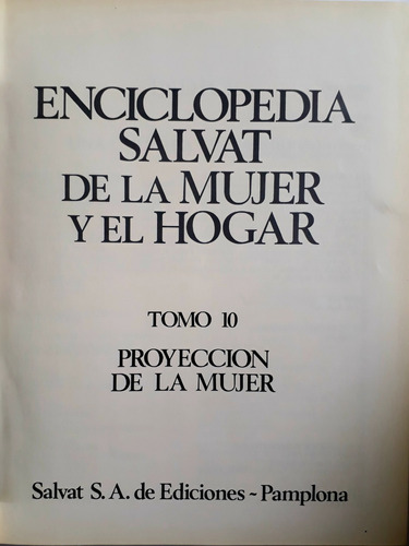 Tomo 10 - Proyección De La Mujer - Enc. De La Mujer - Salvat