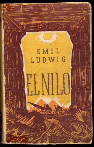 El Nilo  Emil Ludwig