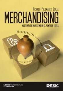 Libro Merchandising. Auditoría De Marketing En El Punto D 