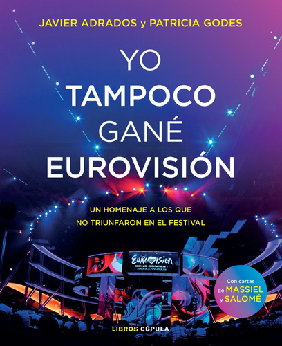 Libro Yo Tampoco Gané Eurovisión