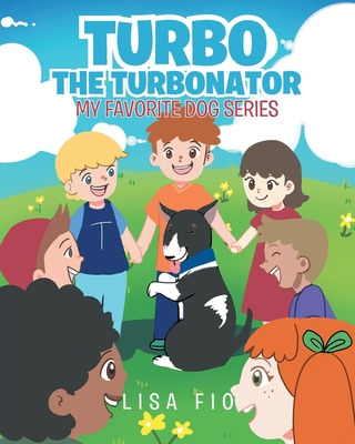Libro Turbo The Turbonator (my Favorite Dog Series) - Fio...