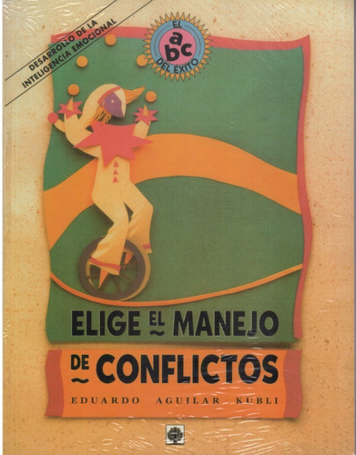 Elige El Manejo De Conflictos