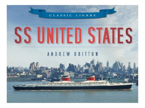 Ss United States - Andrew Britton. Eb16