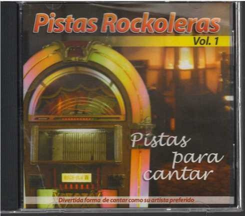 Cd - Pistas Para Cantar / Pistas Rockoleras Vol. 1
