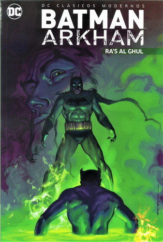 Batman Arkham: Ra's Al Ghul - Dc Clásicos Modernos