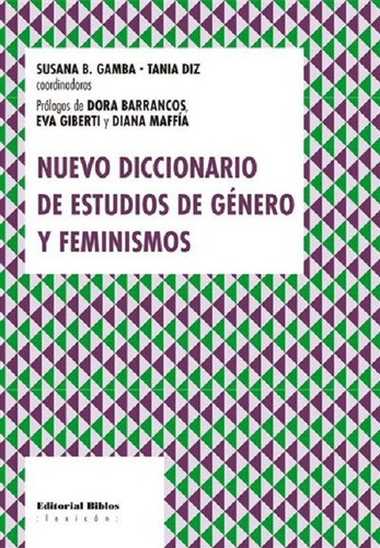 Nuevo Diccionario De Estudios De Genero Y Feminismos -bib