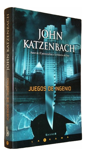 Juegos De Ingenio - John Katzenbach 