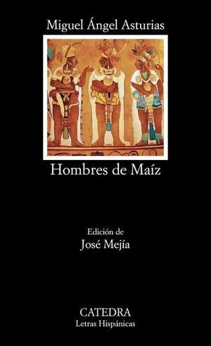 Libro Hombres De Maiz Nuevo