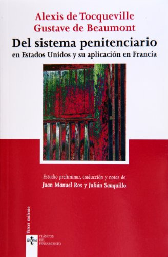 Del Sistema Penitenciario, Alexis De Tocqueville, Tecnos