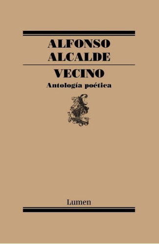 Vecino. Antologia Poetica - Alcalde Alfonso