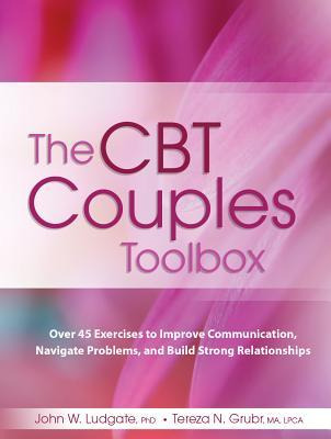 Libro The Cbt Couples Toolbox : Over 45 Exercises In Impr...