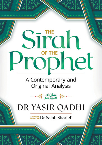 Book : The Sirah Of The Prophet (pbuh) A Contemporary And..