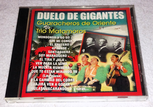 Cd Guaracheros De Oriente Y Trío Matamoros Duelo De Gigantes