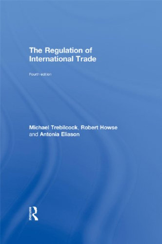 The Regulation Of International Trade (en Inglés) / Michael 