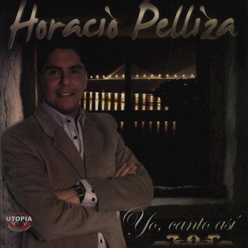 Yo Canto Asi - Pelliza Horacio (cd) 