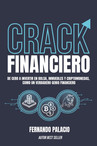 Crack Financiero - Fernando Palacio