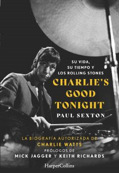 Libro Charlie's Good Tonight Vida Tiempo Rolli De Vvaa Harpe