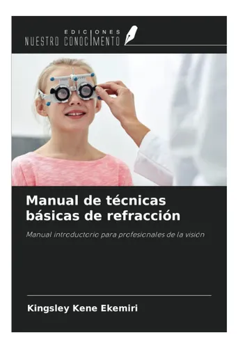 comprar Libro: Manual De Técnicas Básicas De Refracción: Manual Para