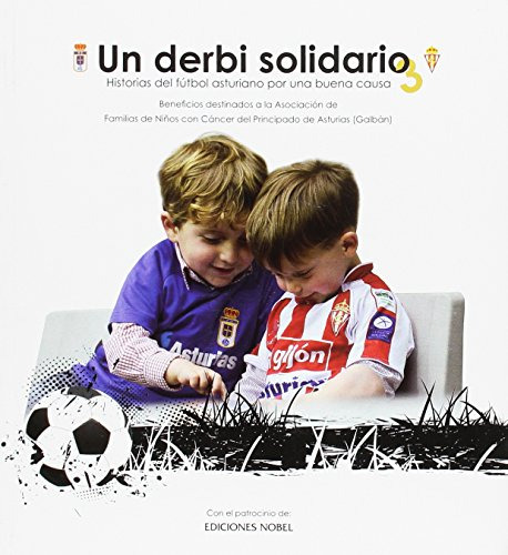 Un Derbi Solidario 3: Beneficios Destinados A La Asociacion