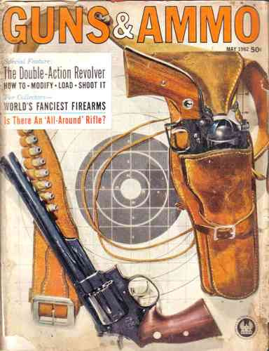 Guns & Ammo - May 1962