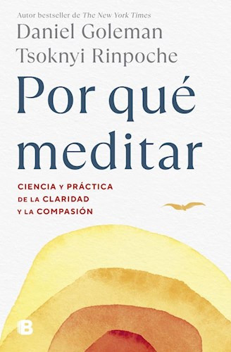 Libro Por Que Meditar De Daniel Goleman