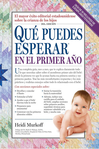 Libro: Que Puedes Esperar En El Primer Ano = What You Can Ex