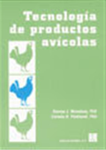 Tecnologia De Productos Avicolas - Mountney, G, J,/parkhurst