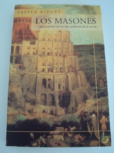 Los Masones - Jasper Ridley