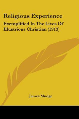 Libro Religious Experience: Exemplified In The Lives Of I...