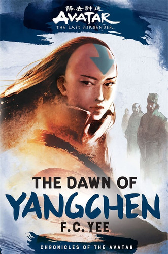 Book: Avatar, The Last Airbender: The Dawn Of Yangchen (3)