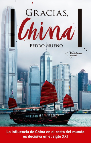 Gracias, China / Pedro Nueno