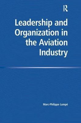 Libro Leadership And Organization In The Aviation Industr...