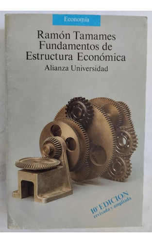 Fundamentos De Estructura Economica (au - Tamames Ramon (l 