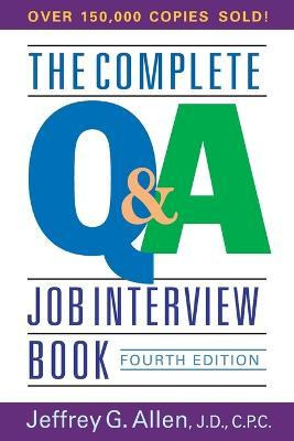 Libro The Complete Q&a Job Interview Book - Jeffrey G. Al...