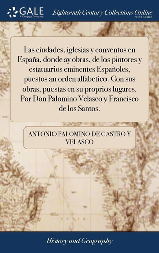 Libro Las Ciudades, Iglesias Y Conventos En España, Don Lhs5