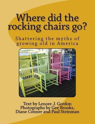 Where Did The Rocking Chairs Go - Gee Brooks