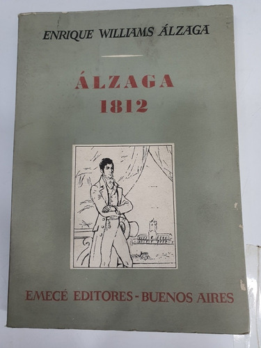 Libro: Alzaga 1812 -e.w.alzaga- Nunca Usado- Edicion 1969