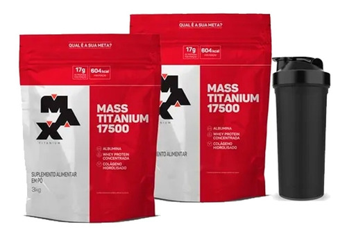 Combo 2x Mass Titanium 17500 - 3kg + Brinde - Max Titanium