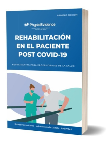  Rehabilitación En El Paciente Post Covid-19  