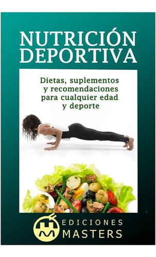 Libro: Nutrición Deportiva (spanish Edition)