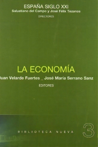 La Economía / The Economy, De Juan Velarde Fuertes. Editorial Celesa En Español