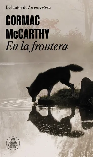 En La Frontera Trilogia De La Frontera 2 - Mccarthy Cormac