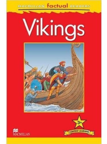 Vikings - Macmillan Factual Readers 3+