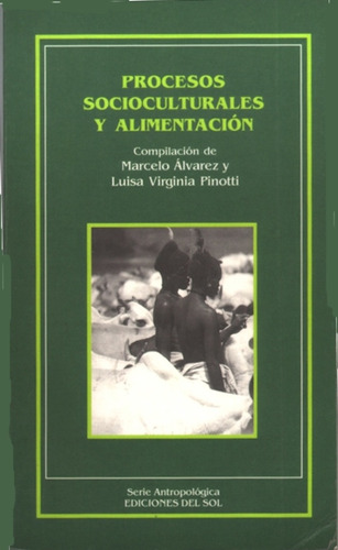 Procesos Socioculturales Y Alimentación - Luisa Pinotti - Ma