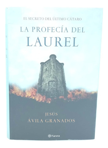 La Profecía Del Laurel