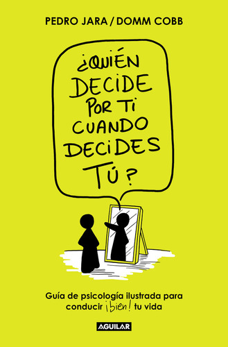 Libro Â¿quien Decide Por Ti Cuando Decides Tu? - Domm Cobb